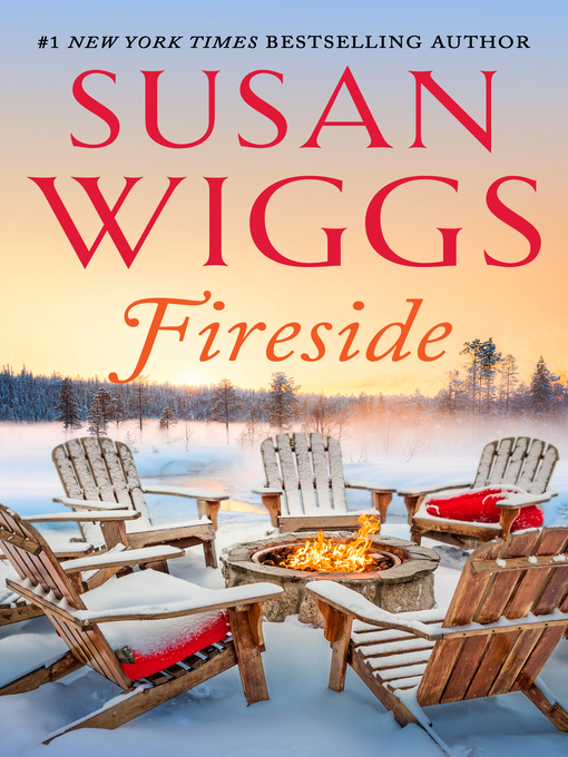 Title details for Fireside by Susan Wiggs - Available